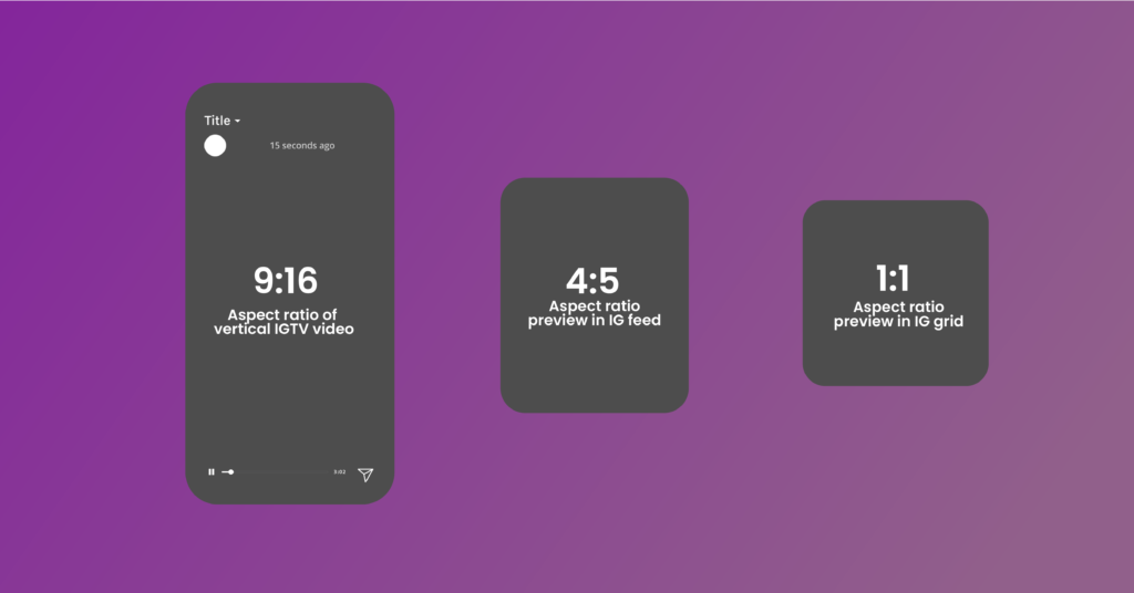 Instagram Images Sizes for  Instagram TV Post Dimensions